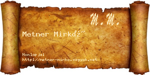 Metner Mirkó névjegykártya